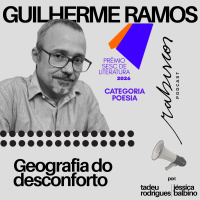 Vencedor do Prêmio SESC - Categoria Poesia - Guilherme Ramos
