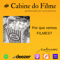 Por que vemos filmes?