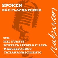 SPOKEN: DÁ O PLAY NA POESIA