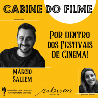 Por dentro dos Festivais de Cinema - com Márcio Sallem