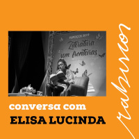 Com Elisa Lucinda - um papo sobre racismo e literatura