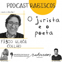 O jurista e o poeta - com Fábio Ulhôa Coelho