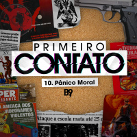 10. Pânico moral