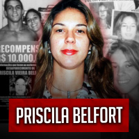 CASO 6: O desaparecimento de Priscila Belfort