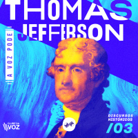 THOMAS JEFFERSON: DIREITO À LIBERDADE