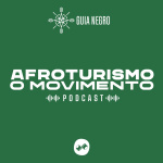 Afroturismo, o Movimento