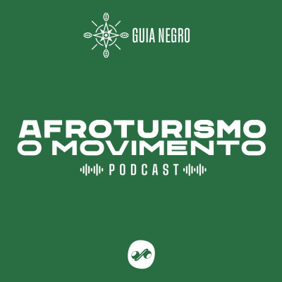 Afroturismo, o Movimento