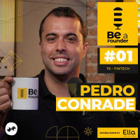 O assunto agora é fintech, com Pedro Conrade, CEO do Banco Neon
