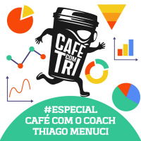 #38 - CAFÉ COM O COACH THIAGO MENUCI