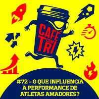 O QUE INFLUENCIA A PERFORMANCE DE ATLETAS AMADORES