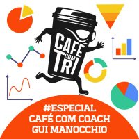 ESPECIAL - CAFÉ COM COACH GUI MANOCCHIO