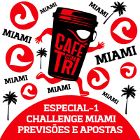 ESPECIAL - CHALLENGE MIAMI - PREVISÕES E APOSTAS 