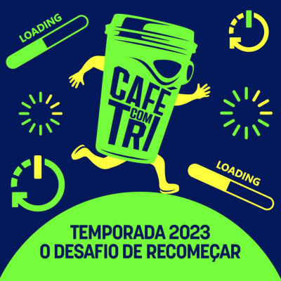 CAFÉ COM TRI