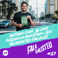 Antônio Sena: 36 dias perdido na Amazônia e seu reencontro com Deus