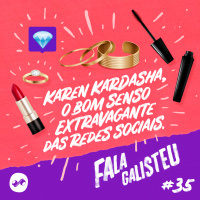 Karen Kardasha, o bom senso extravagante das redes sociais.