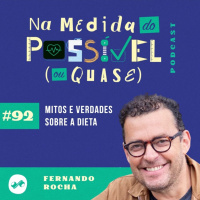  MITOS E VERDADES SOBRE A DIETA