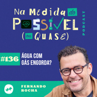 Água com gás engorda?