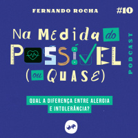 QUAL A DIFERENÇA ENTRE ALERGIA E INTOLERÂNCIA?