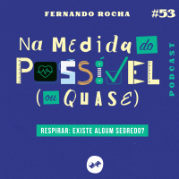 RESPIRAR: EXISTE ALGUM SEGREDO?