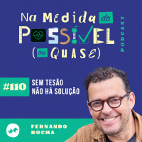 SEM TESÃO NÃO HÁ SOLUÇÃO