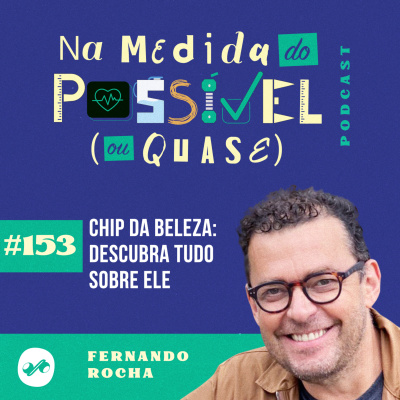 NA MEDIDA DO POSSÍVEL (OU QUASE)