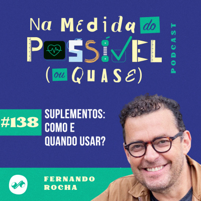 NA MEDIDA DO POSSÍVEL (OU QUASE)