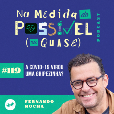NA MEDIDA DO POSSÍVEL (OU QUASE)