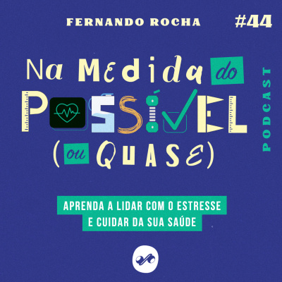 NA MEDIDA DO POSSÍVEL (OU QUASE)