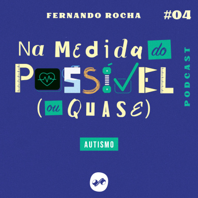 NA MEDIDA DO POSSÍVEL (OU QUASE)