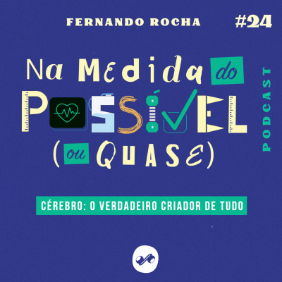 NA MEDIDA DO POSSÍVEL (OU QUASE)