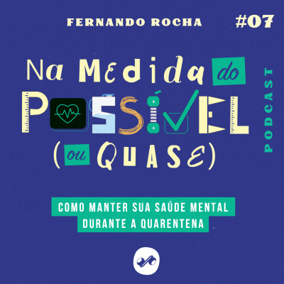 NA MEDIDA DO POSSÍVEL (OU QUASE)