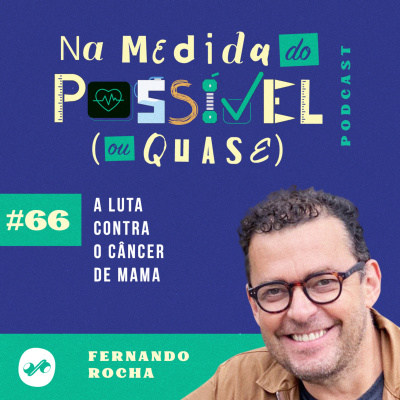NA MEDIDA DO POSSÍVEL (OU QUASE)