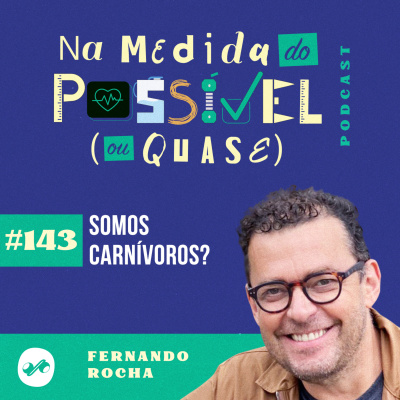 NA MEDIDA DO POSSÍVEL (OU QUASE)