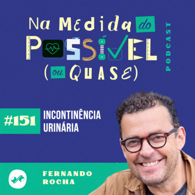 NA MEDIDA DO POSSÍVEL (OU QUASE)