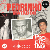 O maior serial killer do Brasil: Pedrinho, Matador