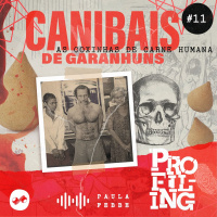 As Coxinhas de Carne Humana: Canibais de Garanhuns