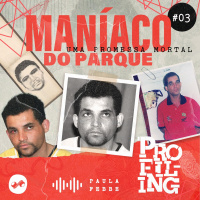 Uma Promessa Mortal - Maníaco do Parque