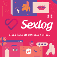 PAPO QUENTE | DICAS PARA UM BOM SEXO VIRTUAL 