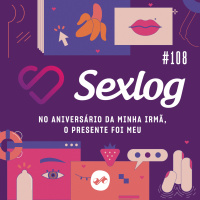 NO ANIVERSÁRIO DA MINHA IRMÃ O PRESENTE FOI MEU