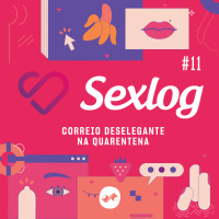 PAPO QUENTE | CORREIO DESELEGANTE NA QUARENTENA