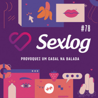 CONTO | PROVOQUEI UM CASAL NA BALADA