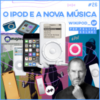 COMO O iPOD REVOLUCIONOU A MÚSICA? 