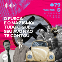 O FUSCA E O NAZISMO: TUDO O QUE O SEU AVÔ NÃO TE CONTOU
