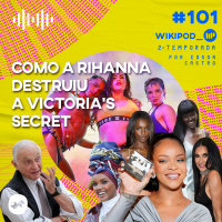 COMO A RIHANNA DESTRUIU A VICTORIAS SECRET