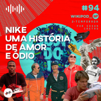 NIKE: UMA HISTÓRIA DE AMOR E ÓDIO