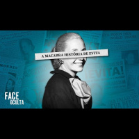 A FACE OCULTA DE EVITA (EVA PERÓN)