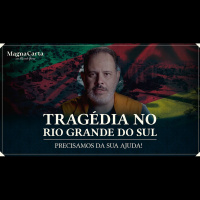 TRAGÉDIA NO RIO GRANDE DO SUL - PRECISAMOS DA SUA AJUDA! | Magna Carta Especial por Ricardo Gomes