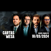ESQUERDA NÃO TEM PAUTA E SÓ PENSA NA DIREITA | Cartas Na Mesa - 18/03/24