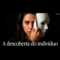 POR QUE VOCÊ PENSA ASSIM? A ORIGEM DO SEU EU