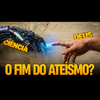A CIÊNCIA DESCOBRIU A EXISTÊNCIA DE DEUS?